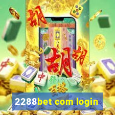 2288bet com login